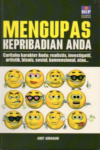 Image of Mengupas Kepribadian Anda (Caritahu Karakter Anda : Realistis, Investigatif, Artistik, Bisnis, Sosial, Konvensional, atau