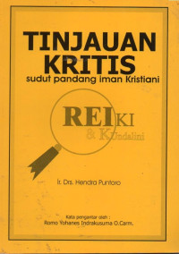 Image of Tinjauan Kritis : Sudut Pandang Iman Kristiani  (Reiki & Kundalini)