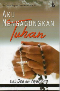 Image of Aku Mengagungkan Tuhan : Buku Doa dan Nyanyian
