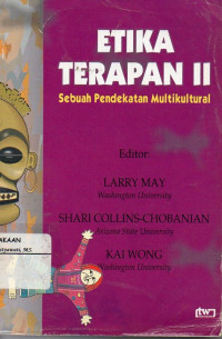 Image of Etika Terapan II : Sebuah Pendekatan Multikultural