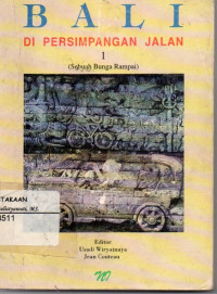 Image of Bali di Persimpangan Jalan 1 (Sebuah Bunga Rampai)