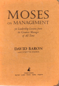 Image of Moses on Management : 50 Leadership Lessons From the Greatest Manager of All Time