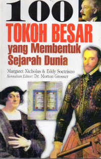 Image of 100 Tokoh Besar Yang Membentuk Sejarah Dunia