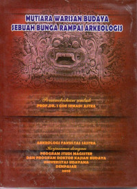 Image of Mutiara Warisan Budaya Sebuah Bunga Rampai Arkeologis