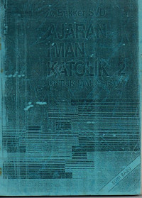 Image of Ajaran Iman Katolik 2 : Untuk Mahasiswa