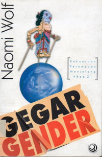 Image of Gegar Gender : Kekuasaan Perempuan Menjelang Abad 21