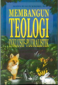 Image of Membangun Teologi Inklusif-Pluralistik