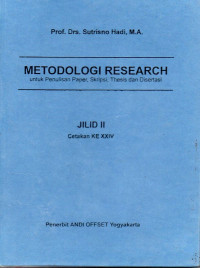 Image of Metodologi Research Untuk Penulisan Paper, Skripsi, Thesis dan Disertasi Jilid II Cetakan Ke XXIV