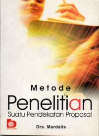 Image of Metode Penelitian: Suatu Pendekatan Proposal