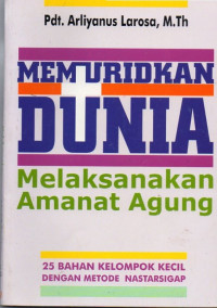 Image of Memuridkan Dunia Melaksanakan Amanat Agung