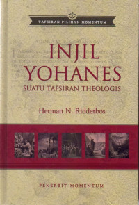 Image of Injil Yohanes: Suatu Tafsiran Theologis