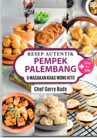 Image of Resep Autentik Pempek Palembang & Masakan Khas Wong Kita
