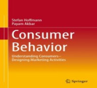 Image of Consumer Behavior: Understanding Consumers– Designing Marketing Activities