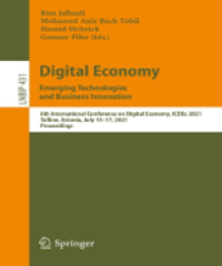 Image of Digital Economy. Emerging Technologies and Business Innovation: 6th International Conference on Digital Economy, ICDEc 2021, Tallinn, Estonia, July 15–17, 2021, Proceedings