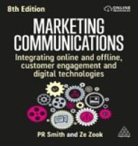 Image of Marketing Communications: Integrating Online and Offline, Customer Engagement and Digital Technologies