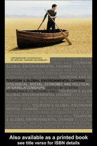 Image of Tourism and Global Environmental Change : Ecological, Social, Economic, and Political Interrelationships (E-Book)