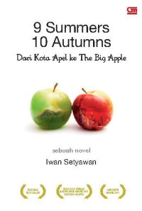 Image of 9 summers 10 autumns : dari kota apel ke the big apple