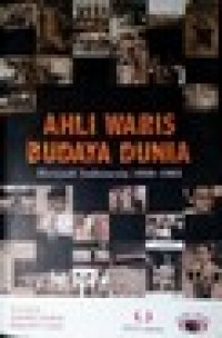 Image of Ahli waris budaya dunia: menjadi Indonesia, 1950-1965