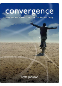 Image of Convergence: menyatukan karir, komunitas, kreatifitas dan panggilan