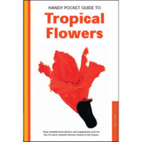Image of Handy Pocket Guide To Tropical Flowers