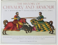 Image of History of Chivalry and Armour