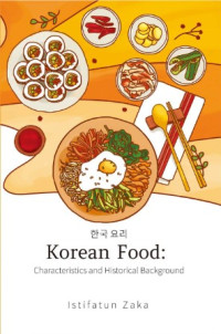 Image of Korean Food : Characteristics and Historical Background