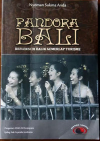 Image of Pandora Bali : Refleksi di Balik Gemerlap Turisme