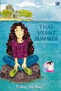 Image of That Silent Summer : Saat Kata-Kata Tidaklah Cukup