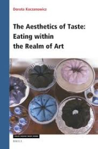 Image of The Aesthetics of Taste: Eating within the Realm of Art