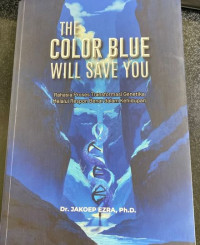 Image of The Color Blue Will Save You
