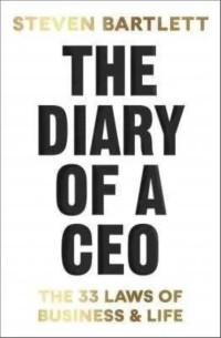 Image of The Diary of A CEO: The 33 Laws of Business & Life