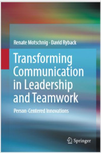 Image of Transforming Communication in Leadership and Teamwork Person-Centered Innovations (E-Book)