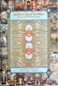 Image of Creation Out of Tradition : Diverse Neoclassical Spaces