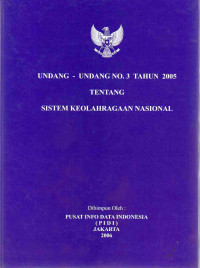 Image of Undang-Undang No. 3 Tahun 2005 tentang Sistem Keolahragaan Nasional