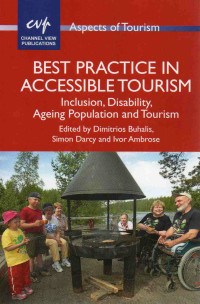 Image of Best Practice in Accessible Tourism: Iinclusion, Disability, Ageing Population and Tourism