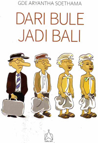 Image of Dari Bule Jadi Bali