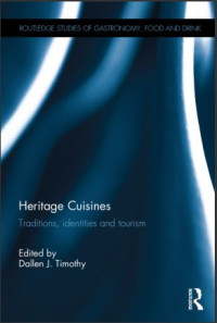 Image of Heritage Cuisines : Traditions, Identities and Tourism (E-Book)