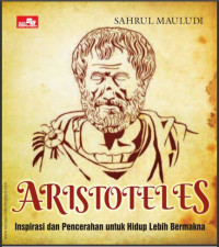 Image of Aristoteles : Inspirasi dan Pencerahan untuk Hidup Lebih Bermakna (E-Book)
