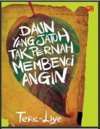 Image of Daun Yang Jatuh Tak Pernah Membeci Angin (E-Book)