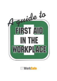Image of A Guide To First Aid In The Work Place (E-Book)