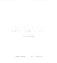 Image of Eleven Madison Park : The Cookbook