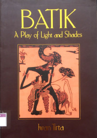 Image of Batik : A Play of Light and Shades